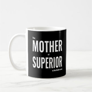 Mutter Superior Kaffeetasse