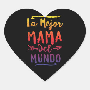 Mutter-Tag La Mejor Mutter Del Mundo Mom Herz-Aufkleber