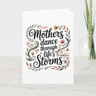 Mütter tanzen durch die Stürme des Lebens Feiertagskarte
