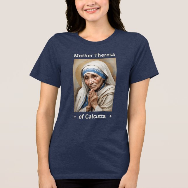 Mutter Teresa römisch-katholische Glaube Keepake Tri-Blend Shirt (Vorderseite)