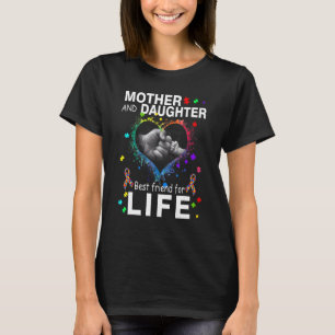 Mutter-Tochter-Beste-Freundinnen-fürs-Leben-Autism T-Shirt
