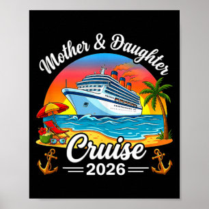 Mutter-Tochter-Kreuzfahrt 2026 Urlaubsreise Famili Poster