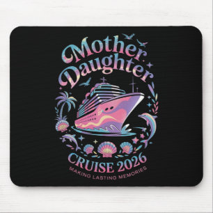 Mutter-Tochter-Kreuzfahrt 2026 Urlaubsreise passen Mousepad