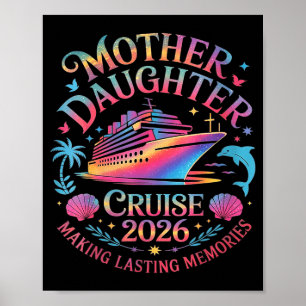 Mutter-Tochter-Kreuzfahrt 2026 Urlaubsreise passen Poster
