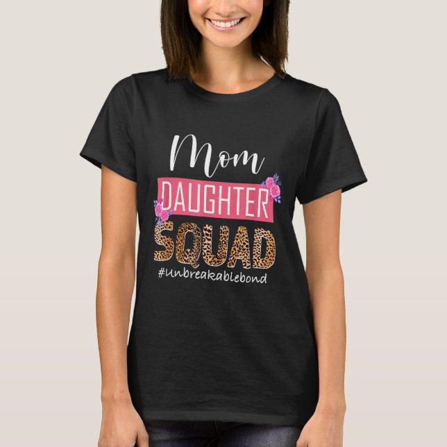 Mutter-Tochter-Mannschaft unzerbrechliche Bindung  T-Shirt (Vorderseite)