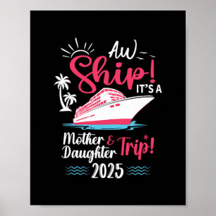Mutter-Tochter-Urlaubsreise 2025 passende Kreuzfah Poster