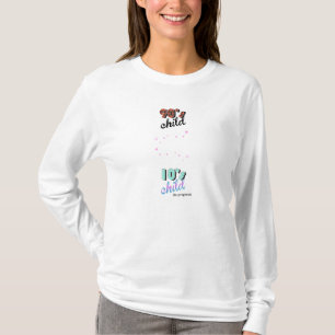 Mutter- und Kinderjahrzehnte - Baby in den 90er Ja T-Shirt