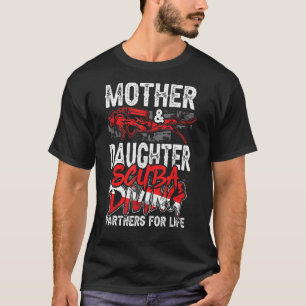 Mutter und Tochter Tauchpartner für Leben T-Shirt
