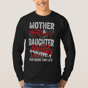 Mutter und Tochter Tauchpartner für Leben T-Shirt