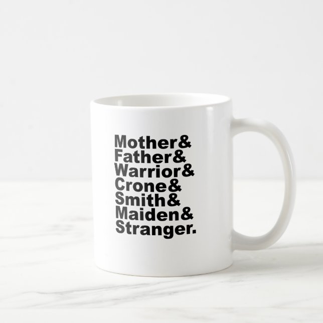 Mutter & Vater & Warrior & Krone & Smith & Maiden Kaffeetasse (Rechts)