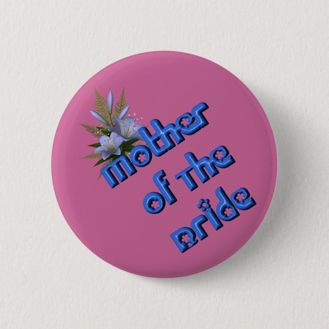 Mutter von Bride Blume Bouquet Wedding Button Butt (Vorderseite)