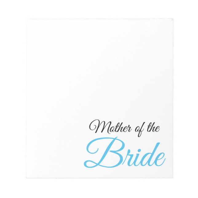 Mutter von Bride Script Blue Notizblock (Vorderseite)