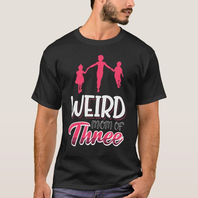 Mutter von drei elterlichen sonderbaren Mamas T-Shirt (Vorderseite)
