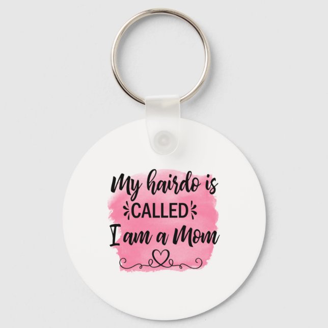 Muttergeschenk Ich bin eine Mama Schlüsselanhänger (Vorderseite)