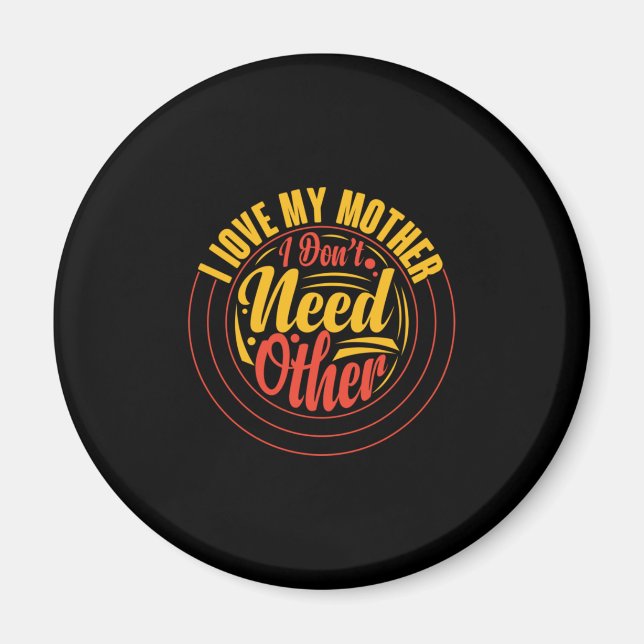 Muttergeschenk Ich Liebe meine Mutter Magnet (Vorne)