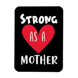 Muttergeschenk stark als Mutter Magnet