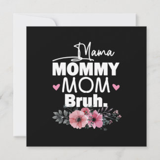 Mutterkunde | Mama Mommy Mama Bruh Floral Birthday Einladung