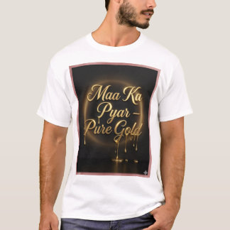 Mutters Liebe ist pures Gold - Triefendes Gold Lux T-Shirt