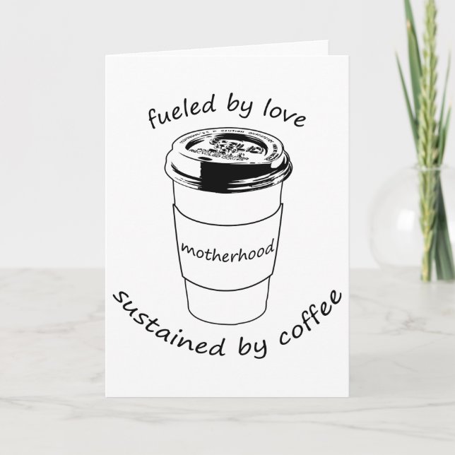 Mutterschaft (Blank Notecard): Liebe & Kaffee Karte (Vorderseite)