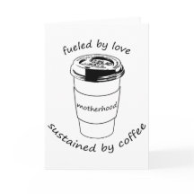 Mutterschaft (Blank Notecard): Liebe & Kaffee