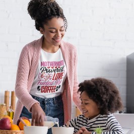Mutterschaft mit Liebe und Kaffee T-Shirt