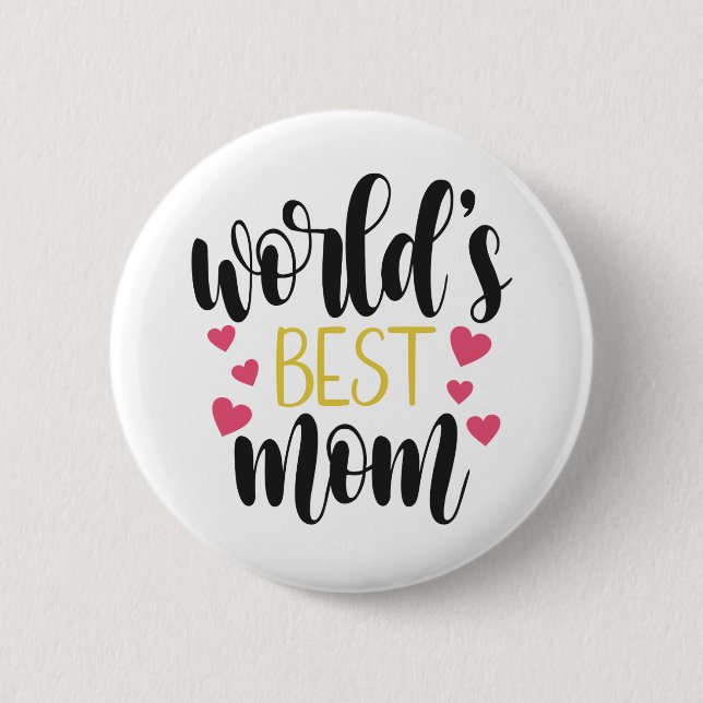 Muttertag der besten Mama der Welt | Schaltfläche  Button (Vorderseite)