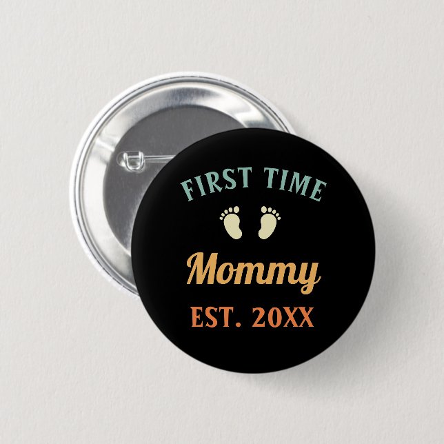 Muttertag der Mutter zum ersten Mal Button (Vorne & Hinten)