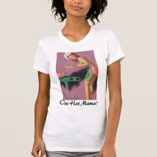 Muttertag Eine heiße Mama! T-Shirt