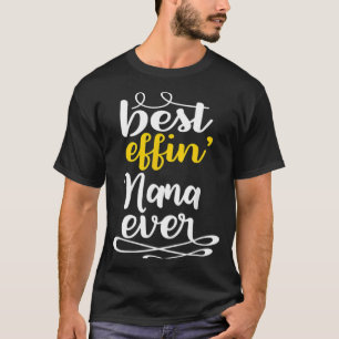 Muttertag Geburtstag Oma Beste Wirkung Nana tina T-Shirt