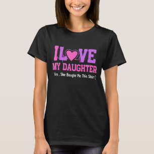 Muttertag, ich Liebe meine Tochter sie hat mir das T-Shirt