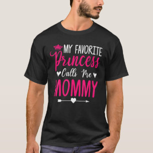Muttertag Meine Lieblingsprinzessin nennt mich Mom T-Shirt