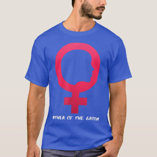 Muttertag rosa FeministinMutter des Bräutigams T-Shirt