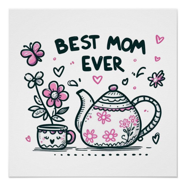 Muttertagsgeschenk | Beste Mutter überhaupt Poster (Vorderseite)