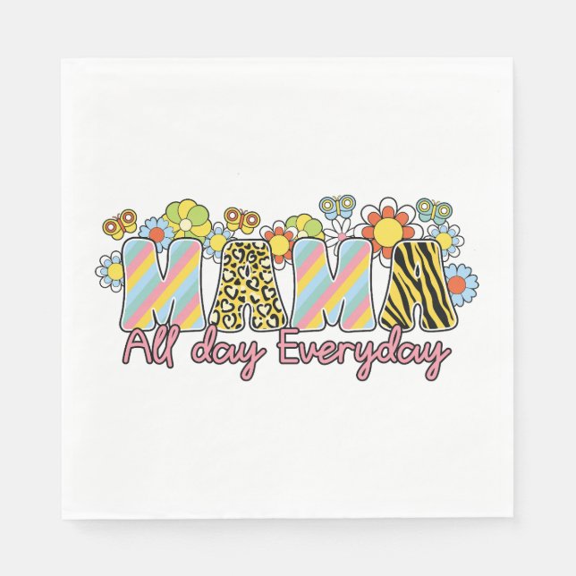 Muttertagsgeschenk | Mama den ganzen Tag Serviette (Vorderseite)