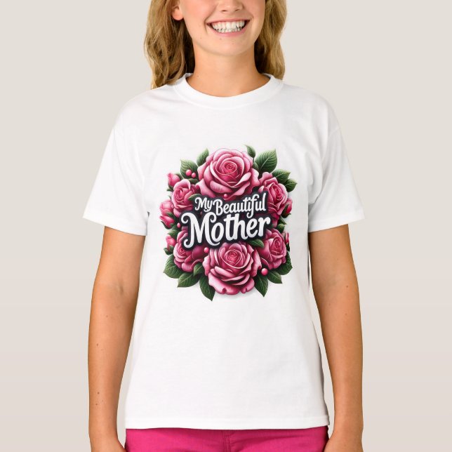 Muttertagsreden "Meine schöne Mutter" T-Shirt (Vorderseite)