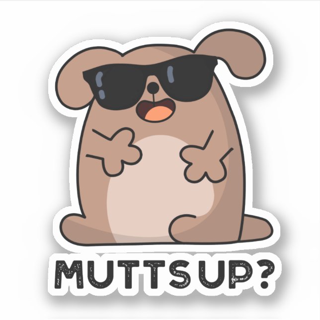 Mutts Up Funny Doggie Pun Aufkleber (Vorderseite)
