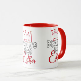 Muve like Esther - Inspirierend jüdische Purim Art Tasse