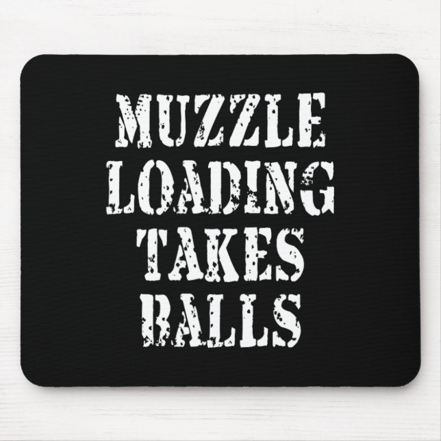 Muzzleloading Black Powder Jagd Funny Hunter Sh Mousepad (Vorne)