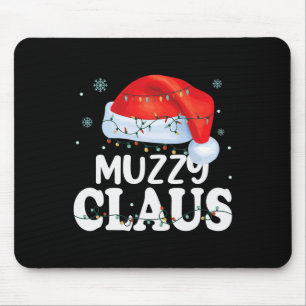 Muzzy Claus Xmas Familie Matching Funny Oma Chr Mousepad