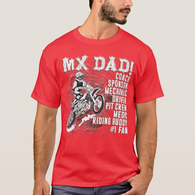MX Dad Coach Sponsor Mechanic Driver Riding Buddy  T-Shirt (Vorderseite)