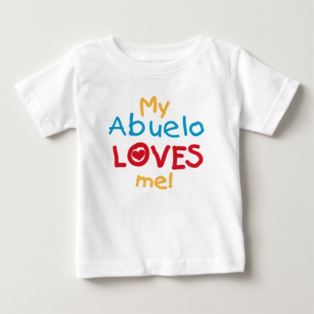 My Abuelo Loves Me T-shirts et cadeaux (Devant)