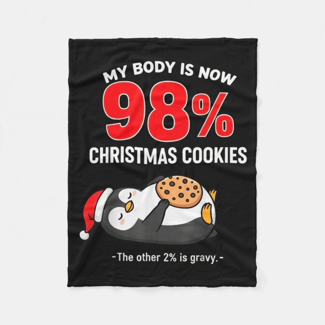 My Body Is 98% Christmas Cookies Funny Penguin Paj Fleecedecke (Vorderseite)