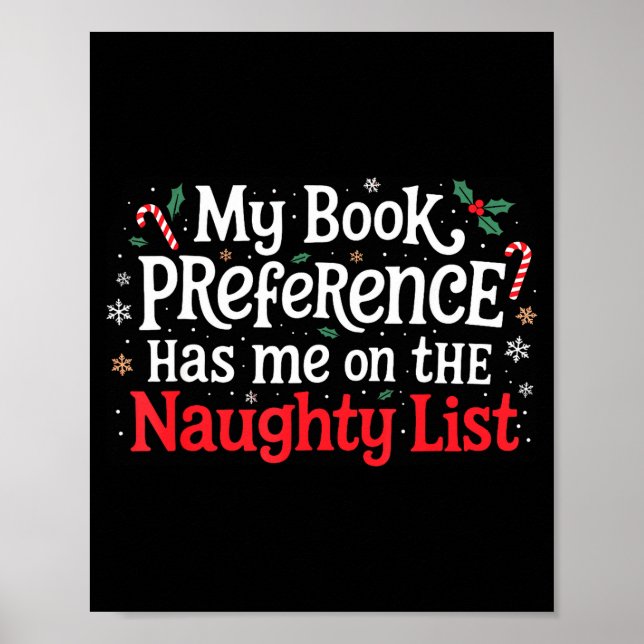 My Book Preference Naughty List Readers Funny Chri Poster (Vorne)