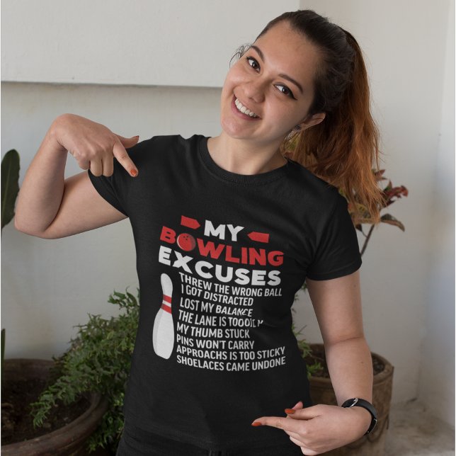 My Bowling Excuses, Funny Bowling Lovers T-Shirt (Von Creator hochgeladen)