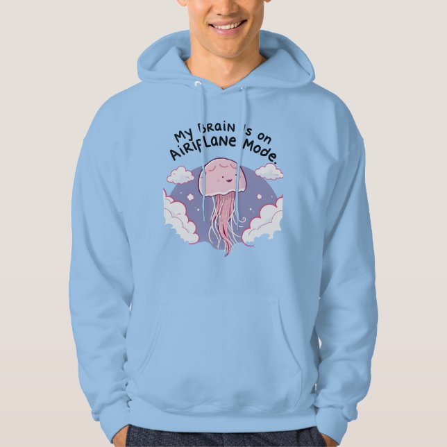 My Brain Airplane Mode Funny Jellyfish Brain Fog  Hoodie (Vorderseite)