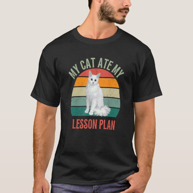 My Cat Ate My Lesson Plan Turkish Angora Cat   Tea T-Shirt (Vorderseite)
