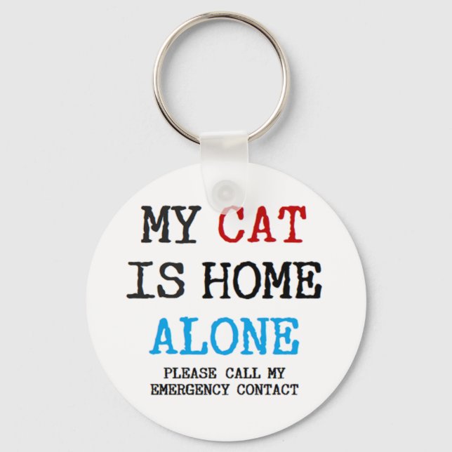 my cat is home alone schlüsselanhänger (Vorderseite)