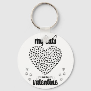 My Cats Are My Valentine   Valentine's day gift Schlüsselanhänger