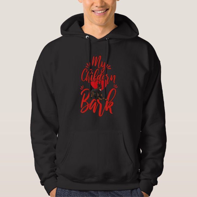 My Chldren Bark Funny Women Love Doberman Bread Lo Hoodie (Vorderseite)
