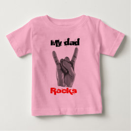 My dad rocks baby t-shirt